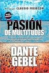 Pasion De Multitudes (Spanish Edition)