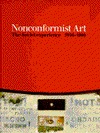 Nonconformist Art: The Soviet Experience 1956-1986 (Hardcover)
