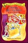 Rosie's Big City Ballet (Ballet Slippers)