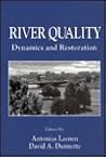 River Quality: Dynamics and Restoration