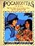 Pocahontas : The True Story of an American Hero and Her Christian Faith