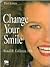 Change Your Smile