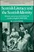 Scottish Literacy and the Scottish Identity: Illiteracy and Society in Scotland and Northern England, 1600–1800 (Cambridge Studies in Population, Economy and Society in Past Time, Series Number 4)
