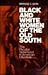 Black and White Women of the Old South by Minrose Gwin