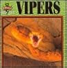 Vipers (Fangs! an Imagination Library Series)