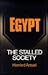 Egypt: The Stalled Society (Near Eastern Studies (Dis))