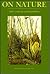 On Nature: Nature, Landscape, and Natural History