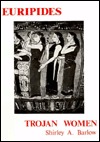 Euripides: Trojan Women