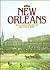 New Orleans: An Illustrated History