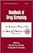 Handbook of Drug Screening (Drugs and the Pharmaceutical Sciences)