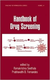 Handbook of Drug Screening (Drugs and the Pharmaceutical Sciences)