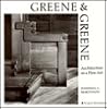 Greene and Greene Architecture As a Fine Art