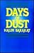 Days of Dust [a novel]