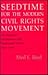 Seedtime for the Modern Civil Rights Movement: The President's Committee on Fair Employment Practice, 1941-1946