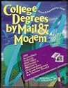 College Degrees by Mail & Internet 2000 College Degrees by Mail & Internet 2000