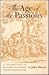 The Age of the Passions: Interpretation of Adam Smith and Scottish Enlightenment Culture