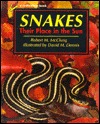Snakes: Their Place in the Sun (Redfeather Book)