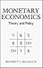 Monetary Economics: Theory and Policy