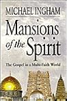 Mansions of the Spirit: The Gospel in a Multi-faith World