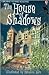 The House Of Shadows (Usborne Young Reading: Series Two)