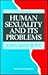 Human Sexuality and its Problems