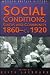 Social Conditions, Status and Community 1860-C. 1920 by Keith Laybourn