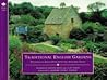 Traditional English Gardens (Country Series)
