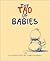 The Tao of Babies