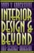 Interior Design and Beyond: Art, Science, Industry
