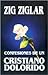 Confesiones de un Cristiano Dolorido