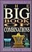 The big book of combinations (Competitive chess series)