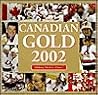Canadian Gold  by Andrew Podnieks