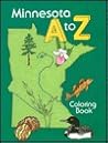 Minnesota A to Z Coloring Book Minnesota A to Z Coloring Book