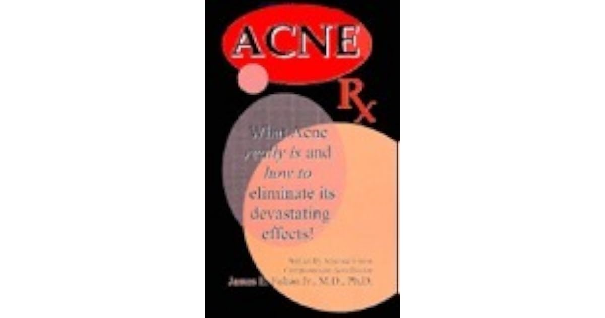 Acne Rx by James E. Fulton Jr.