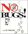 No Bugs!: Delivering Error-Free Code in C and C++