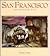 San Francisco: The Painted City