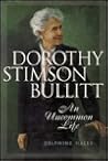 Dorothy Stimson Bullitt by Delphine Haley