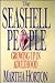 The Seashell People: Growing Up in Adulthood