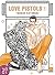 Love Pistols, Vol. 1