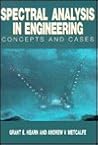 Spectral Analysis in Engineering: Concepts and Cases