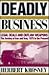 Deadly Business by Herbert Krosney