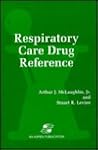 Respiratory Care Drug Reference Respiratory Care Drug Reference