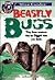 Beastly Bugs: Tiny Fierce Creatures That Are Bigger Than You Think (Discovery Kids Wise Guides)