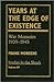 Years at the Edge of Existence: War Memoirs 1939-1945 (Studies in the Shoah, 15)