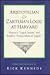 Aristotelian and Cartesian Logic at Harvard: Charles Morton's Logick System & William Brattle's Compendium of Logick (PUBLICATIONS OF THE COLONIAL SOCIETY OF MASSACHUSETTS)