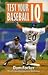 Test Your Baseball IQ by Dom Forker