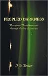 Peopled Darkness: Perceptual Transformation Through Salvia Divinorum Peopled Darkness: Perceptual Transformation Through Salvia Divinorum