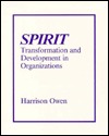Spirit-Transformation and Development in Organizations (Paperback)