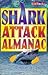 Shark Attack Almanac (Kidbacks)