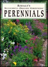 Rodale's Successful Organic Gardening: Perennials (Paperback)